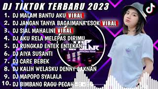 Download lagu DJ TIKTOK TERBARU 2023 - DJ MALAM BANTU AKU X DJ JANGAN TANYA BAGAIMANA ESOK - DJ FUL BAS mp3