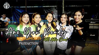 Download lagu ARE YOU READY - ALL ARTIS (COVER) DUTA BOSS MUDA || BOSS MUDA PROUTION mp3