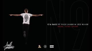 AMILL LEOANRDO -  C&#39; A FACC  FEAT VALE LAMBO &amp; LELE BLADE Prod. YUNG SNAPP