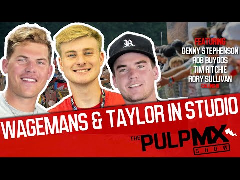 PulpMX Show 519 - Denny Stephenson, Buydos, Ritchie, Sullivan, Wageman brothers & Richard Taylor