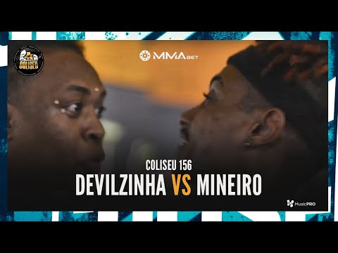 (JOGOU NA CARA 🔥🔥) DEVILZINHA X MINEIRO - 2° FASE - BATALHA DO COLISEU - EDIÇÃO 156
