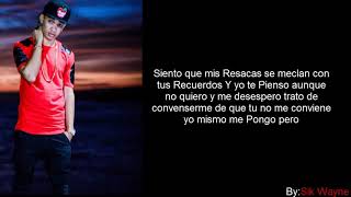 Letra-Mi Resaca y Tu Recuerdos-Jc la Nevula