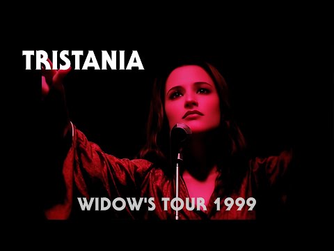 TRISTANIA - Widow's Tour (1999) HQ version