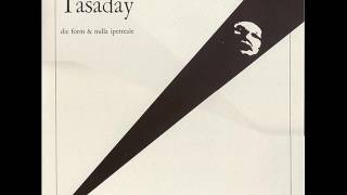 Tasaday - Fire Is Falling