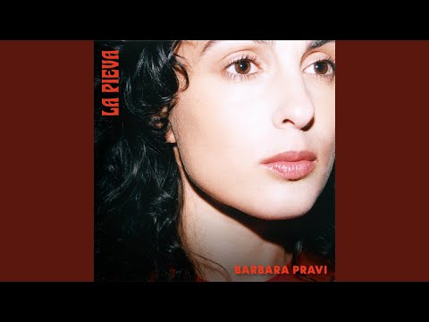 Qui j'étais – Barbara Pravi