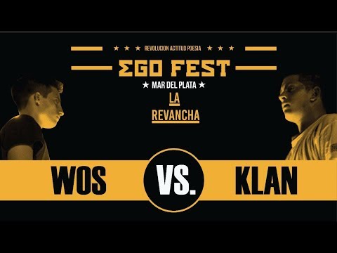 WOS VS KLAN / LA REVANCHA / EGO FEST MDP / 21-10-17