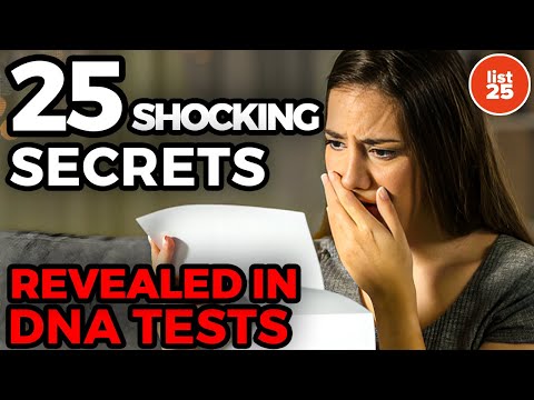 25 Shocking Secrets Revealed in DNA Tests