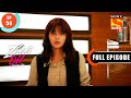Ziddi Dil Maane Na - Monami Bids Goodbye To The Academy - Ep 56 - Full Episode - 8th November 2021