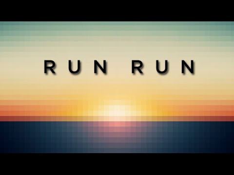 Run Run | The Rival