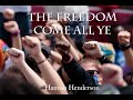 THE FREEDOM COME ALL YE (Hamish Henderson) - The King Mchughs - (With Subtitles)