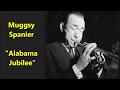Muggsy Spanier and His Dixieland Band "Alabama Jubilee"