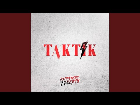 Taktik (feat. Ambre Lise, Almä Mango, Eesah Yasuke, Lylice, Ossem, Zorba, Ebony't)