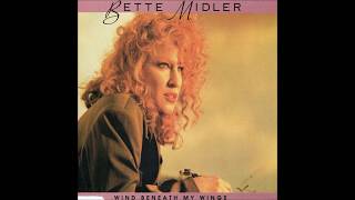 Bette Midler - 1988 - Wind Beneath My Wings