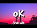 Iyaz - Ok (Lyrics)