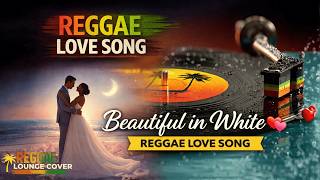 Download lagu 🌴Beautiful in White (Reggae Love Song Cover)—Reggae Lounge 👰🤵#BeautifulInWhite #ReggaeLoveSong mp3 Download lagu 🌴Beautiful in White (Reggae Love Song Cover)—Reggae Lounge 👰🤵#BeautifulInWhite #ReggaeLoveSong mp3