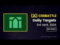 CSS Battle Daily Targets | 3rd April, 2024 | Solution