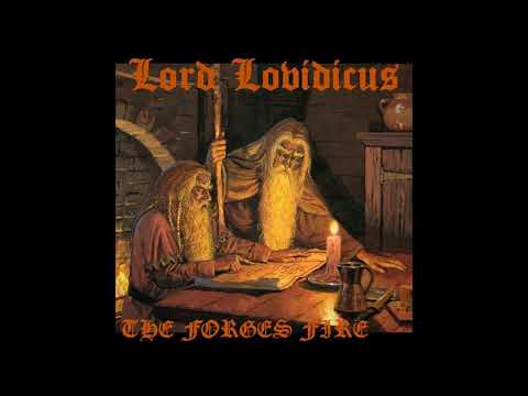 Lord Lovidicus - The Forges Fire [EP] (2010) (Dungeon Synth)