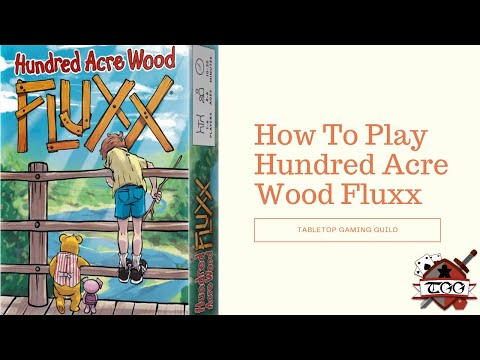 How To Play Hundred Acre Wood Fluxx