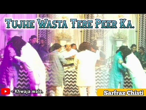 Tujhe Wasta Tere Peer Ka..|| Mere Hamsafar||Sarfaraz chishti New #qawwali #suggestion  || Ankleshwar