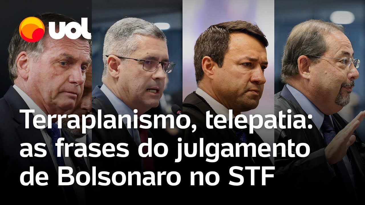 Julgamento Bolsonaro no STF: 'Terraplanismo', 'invencionice' e 'telepatia': veja as melhores frases