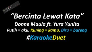 Download lagu Donne Maula ft. Yura Yunita - Bercinta Lewat Kata (Karaoke Duet Version) | Male Part Only mp3