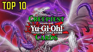 Top 10 Creepiest Cards in Yu-Gi-Oh