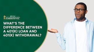 What is the difference between a 401k loan and a 401k withdraw?
