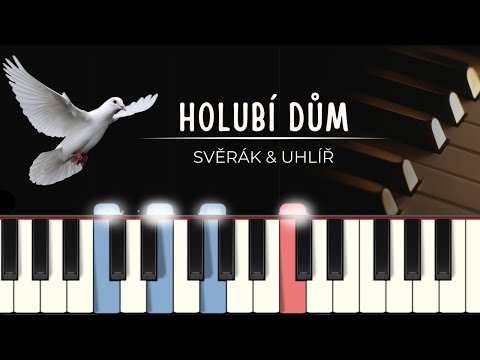 Holubí dům (Uhlíř/Svěrák) | tutoriál + noty pro klavír + MIDI