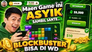 WOW..MAEN GAME INI ASYIK, " Blockbuster " Bisa di WD🤑
