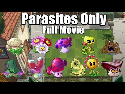 Can You Beat Plants Vs Zombies 2 With ONLY PARASITES (Full Movie)