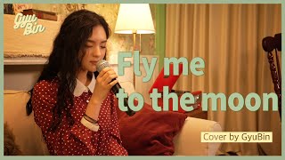Download lagu Fly Me To The Moon | Cover by GyuBin (규빈) mp3