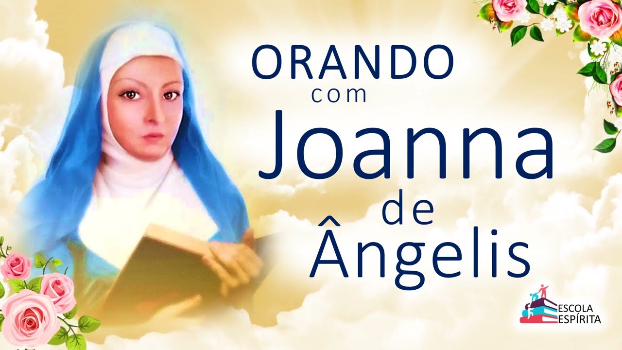 Orando com Joanna de Ângelis