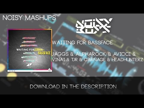 JAGGS & Alpharock & Avicii - Waiting for Bassface (Hardwell Tomorrowland 2015 Mashup)