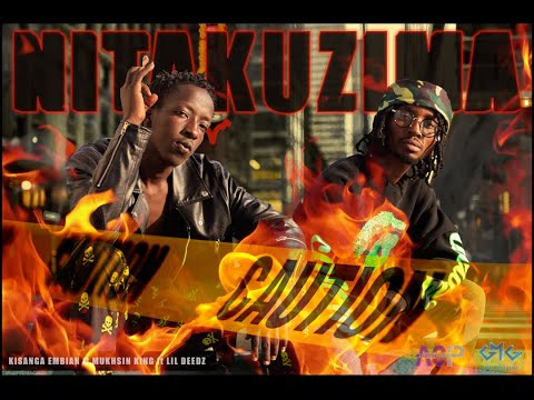 KISANGA EMBIAN - NTAKUZIMA (OFFICIAL VIDEO) FT LIL DEEDZ & MUKHSIN KING