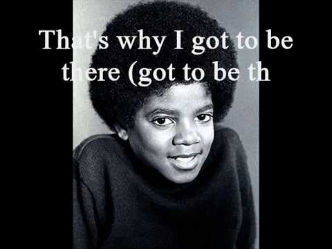 Michael Jackson - Got to be there [Lyrics]