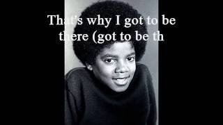 Michael Jackson - Got to be there [Lyrics]