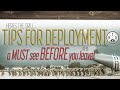 Here's The Drill - Tips for Deployment