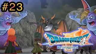 大冒険の始まりだ！ドラゴンクエストVII リイマジンド配信 ㉓【ネタバレ含む】