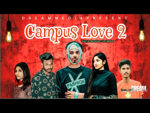 Campus ❤️ 2 | Dream media present Eid special short film 2023