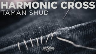 HARMONIC CROSS "Taman Shud" (Official music video)