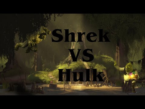 SHREK VS HULK--A Video Essay