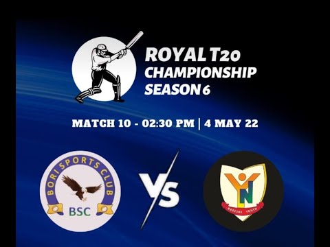 ROYAL T20 | NAGESHI YOUTH VS BORIM SPORTS CLUB  (Match-10) | Veling Cricketers