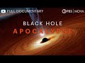Black Hole Apocalypse: What's Inside a Black Hole? | Full Documentary | NOVA | PBS
