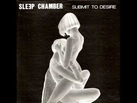 Sleep Chamber || Submit To Desire