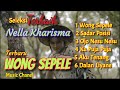 TERBARU NELLA KHARISMA WONG SEPELE SADAR