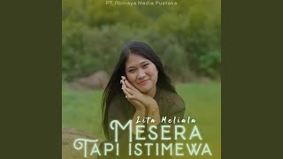 Download lagu MESERA TAPI ISTIMEWA mp3 Download lagu MESERA TAPI ISTIMEWA mp3