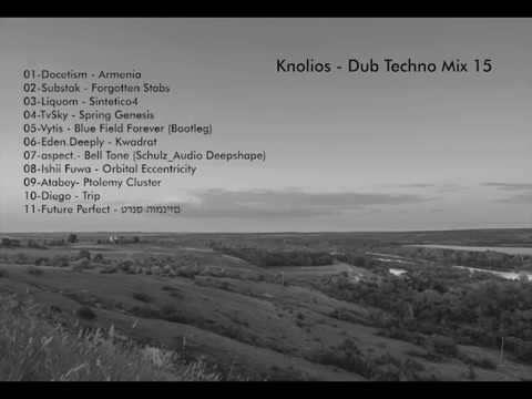 Dub Techno Mix 15 Knolios
