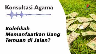 Download lagu Bolehkah Memanfaatkan Uang Temuan di Jalan? mp3