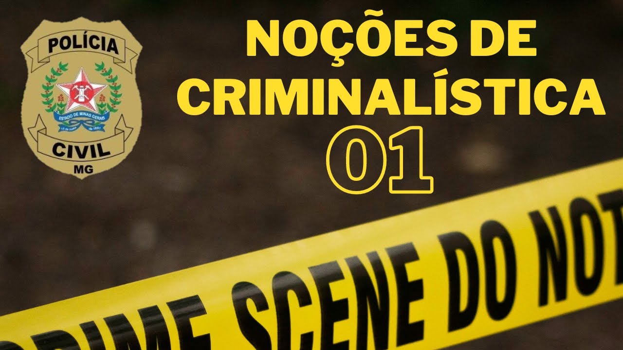01 Noções de Criminalística