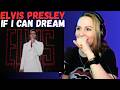 ELVIS IF I CAN DREAM EMMA Reacts To Raw Charisma Legendary Performance